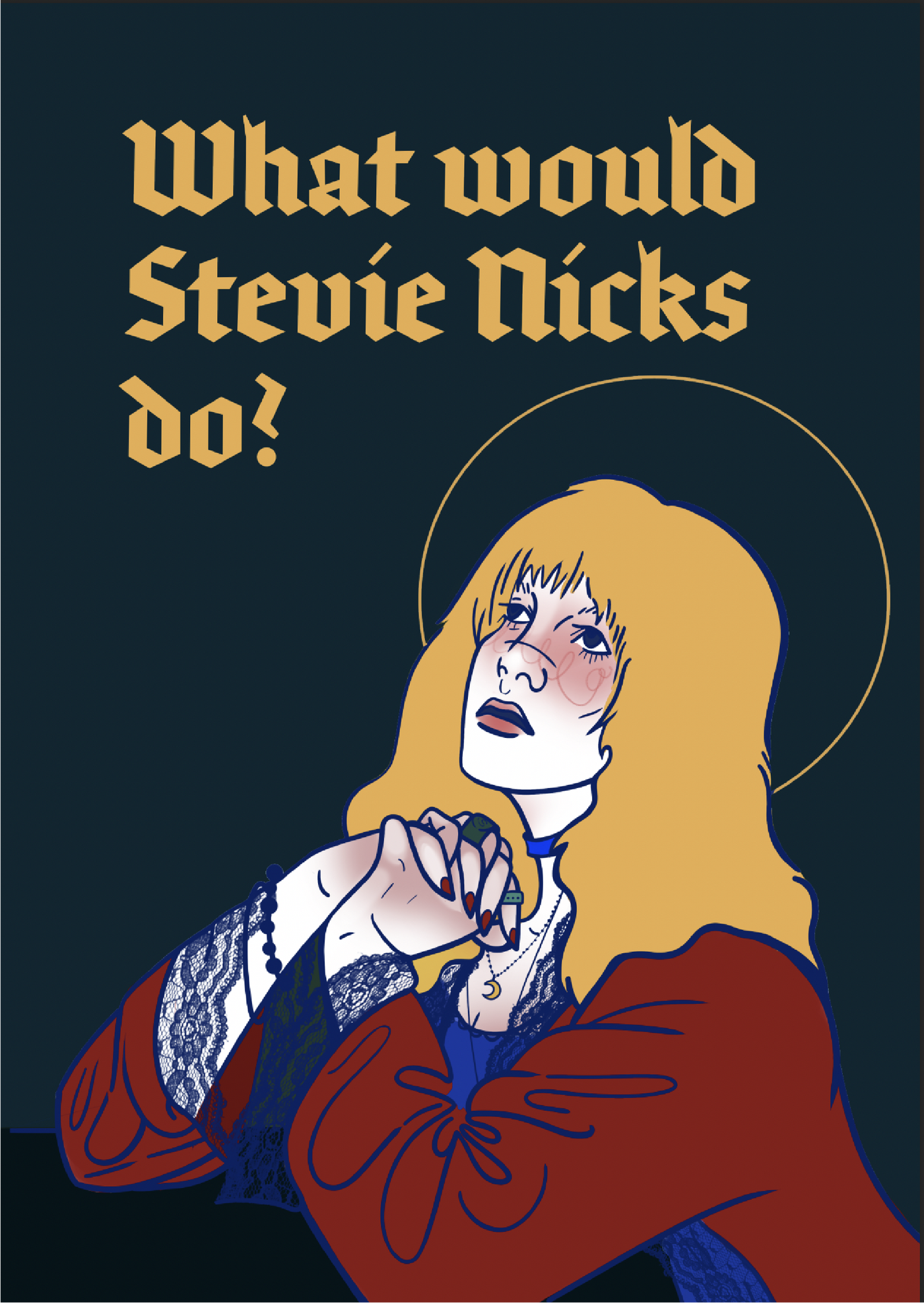 What would Stevie Nicks do?