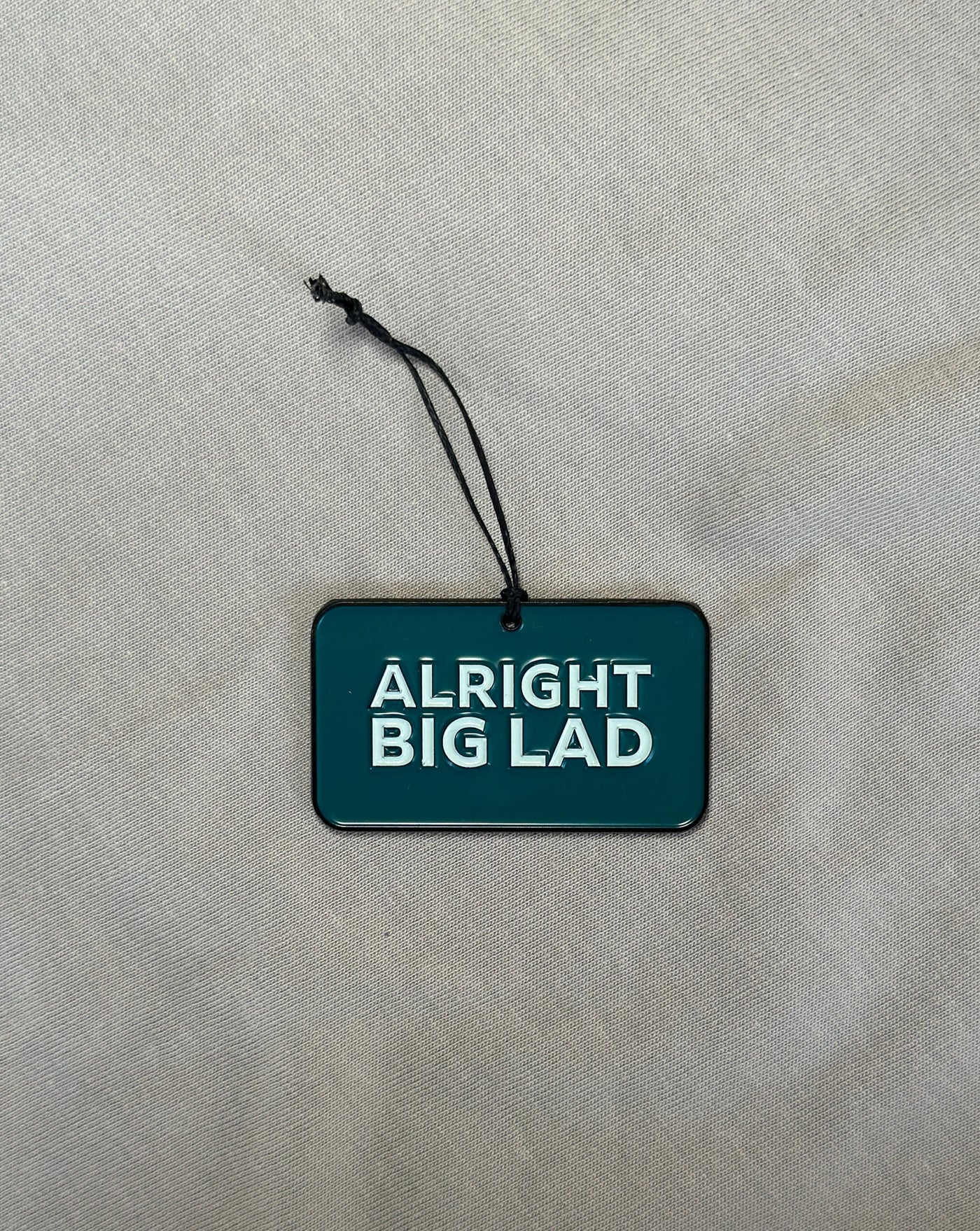 Alright Big Lad | Born and Bred Decoration
