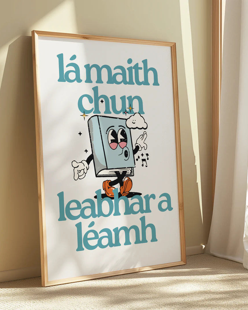 Lá Maith Chun Leabhar A Léamh Print | As Gaeilge