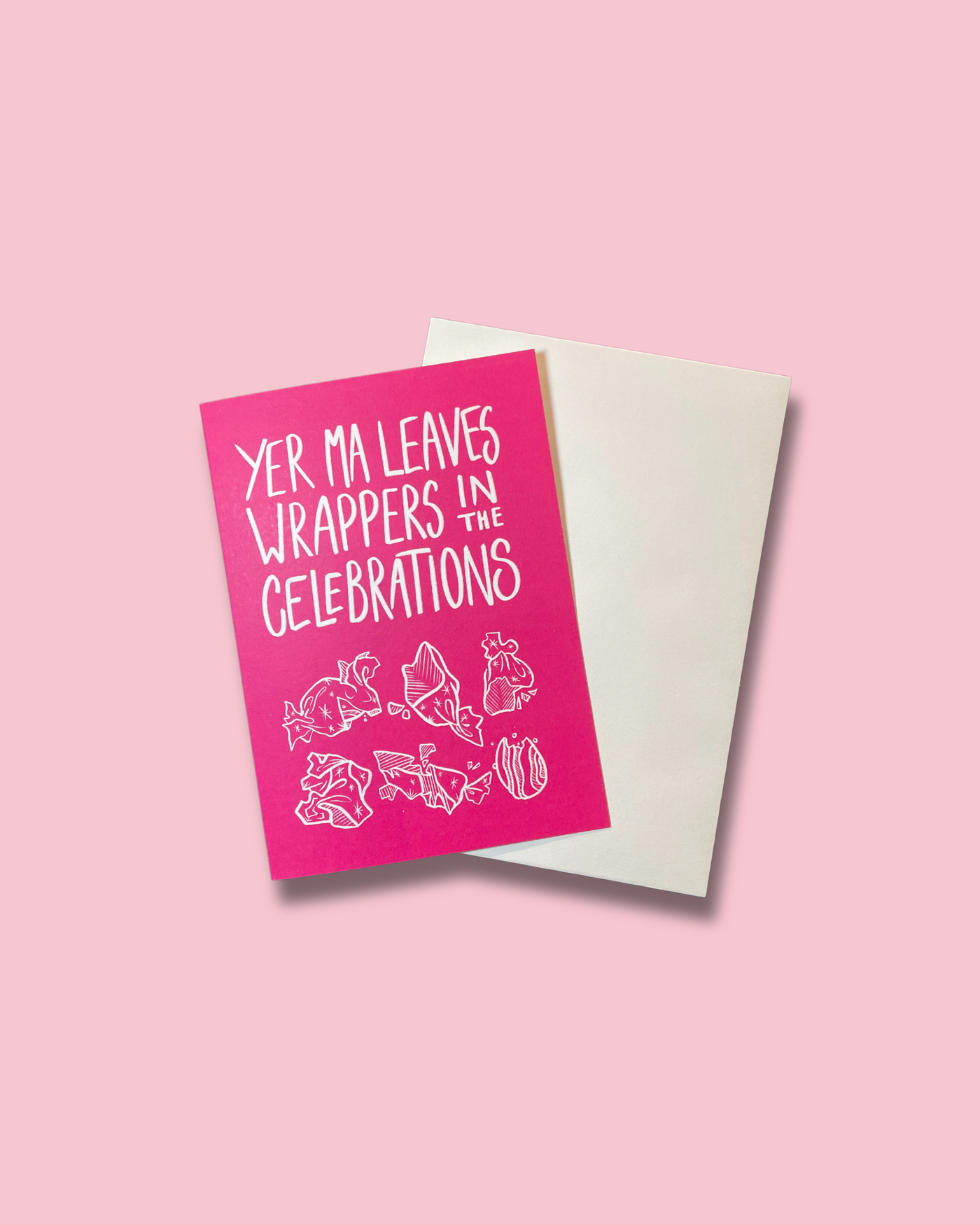 Yer Ma Leaves Wrappers In The Celebrations Christmas Card | Leanne McWilliams Illustration