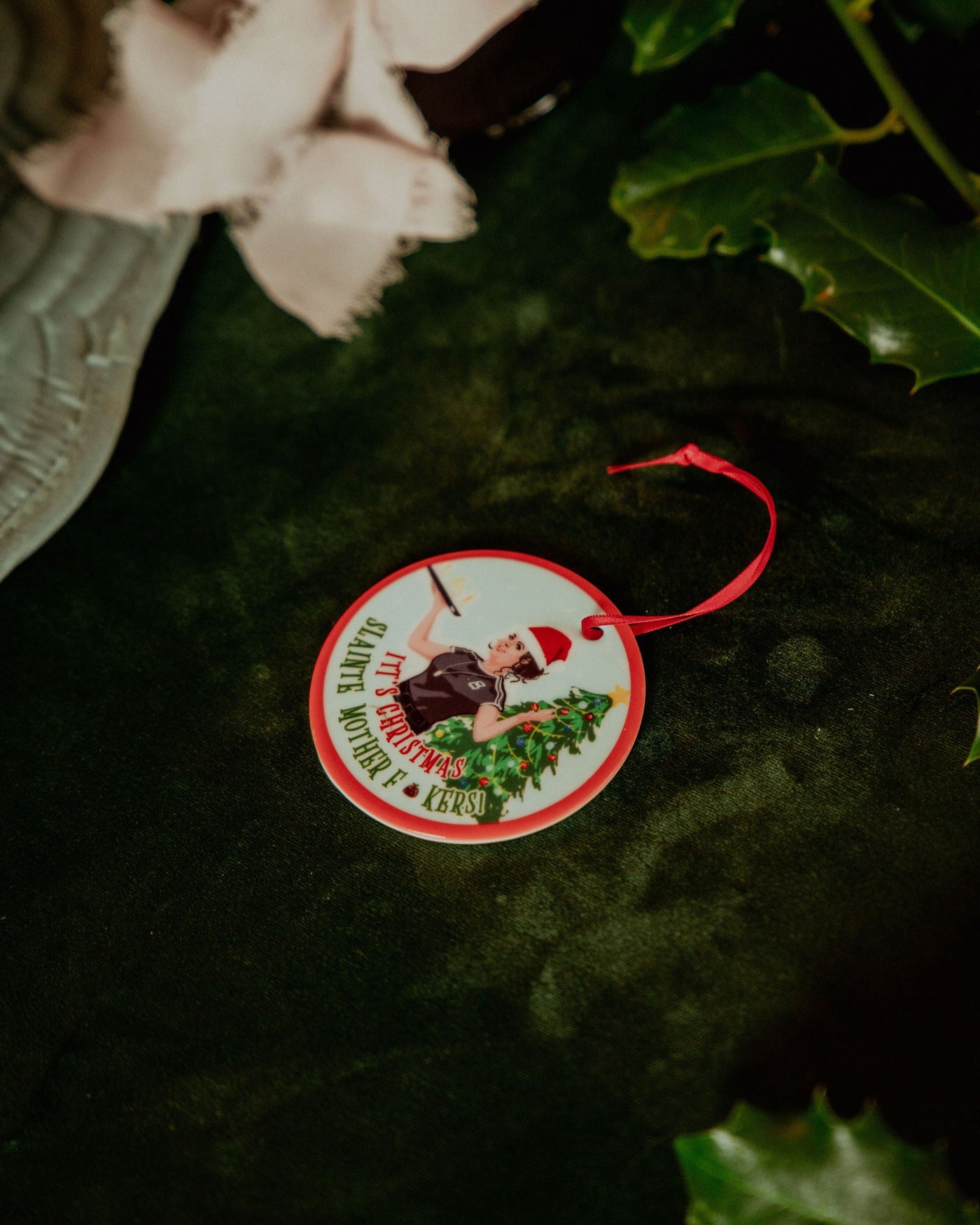 Michelle Slainte Motherf*ckers Christmas Decoration | Derry Nice Things