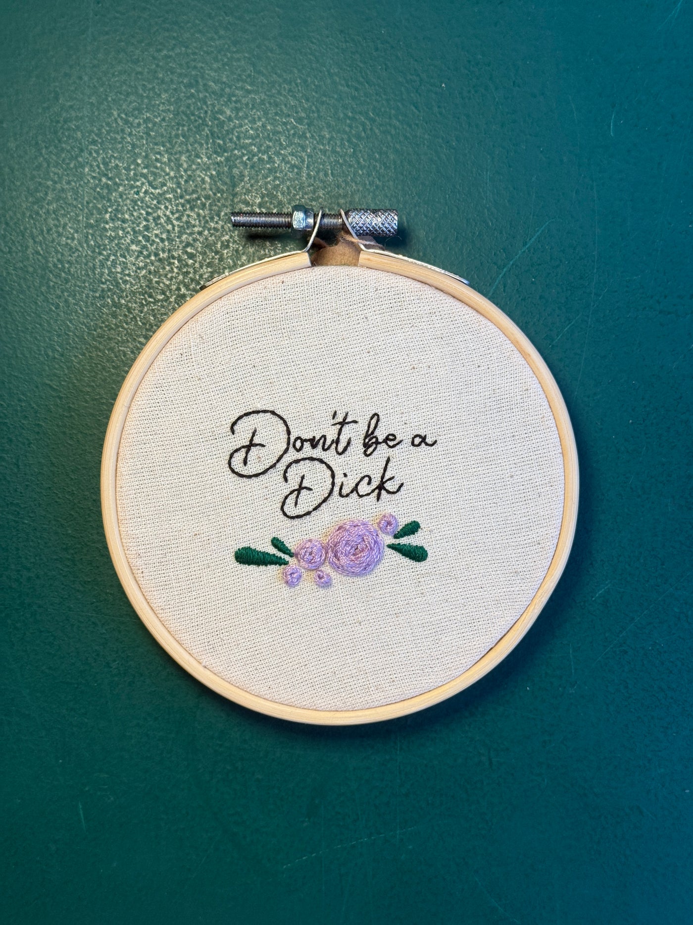 Don't Be A Dick | 4” Embroidery Hoop | Charlotte Allen Creative Art