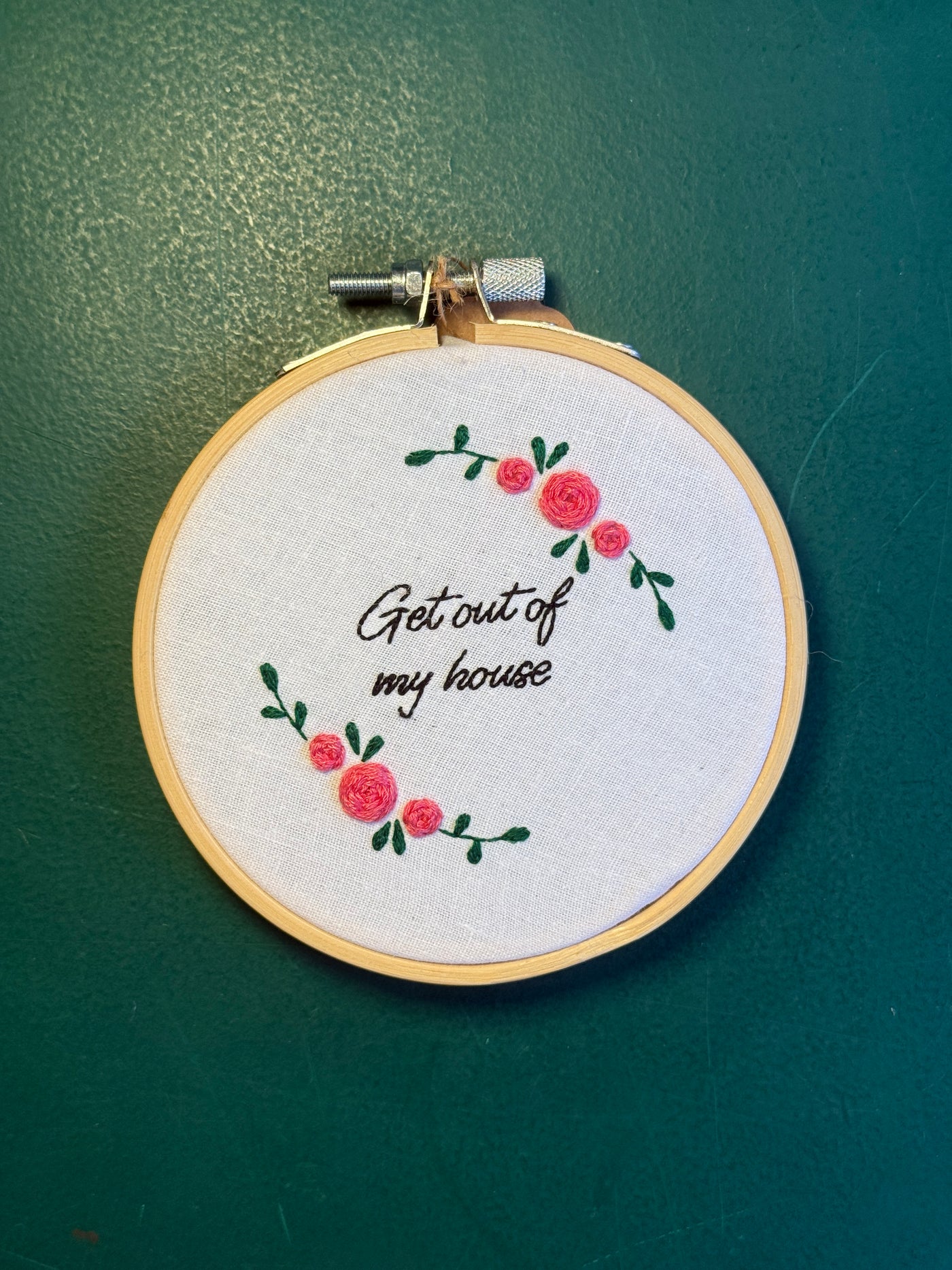 Get Out Of My House | 4” Embroidery Hoop | Charlotte Allen Creative Art