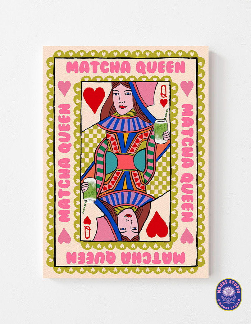 Matcha Queen Playing Card Print | Mauds Studio