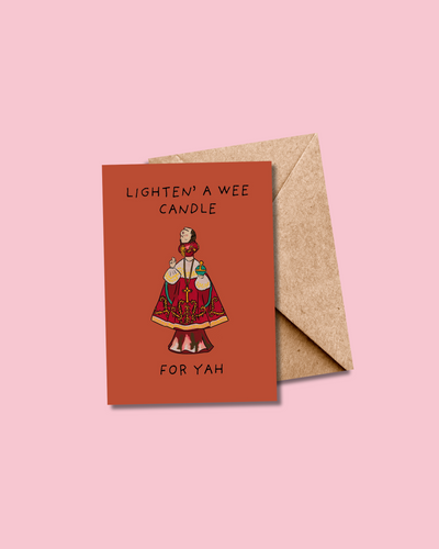 Light A Wee Candle For Yah Derry Girls Card | Dearbhail Designs