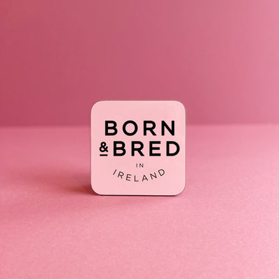 Posavasos Nacido y criado en Irlanda