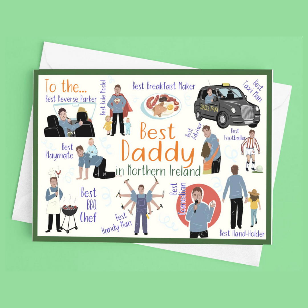 Best Daddy in Northern Ireland Father's Day Card | Derry Nice Things