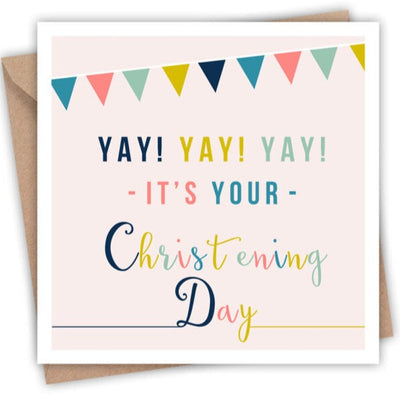 Yay! It's Your Christening Day Card