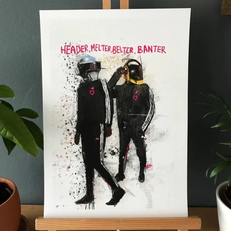 Header,Melter, Belter, Banter | Daft Punk Print
