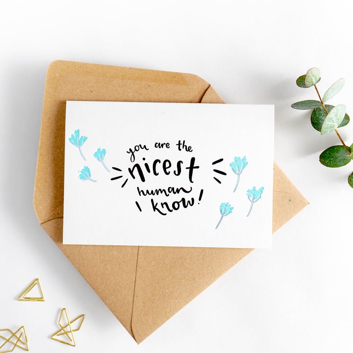 You Are The Nicest Human I Know Hot Foil Card